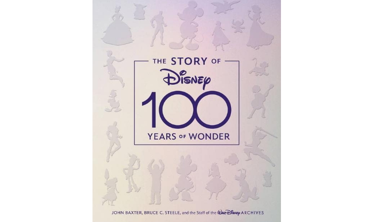 The Story of Disney: 100 Years of Wonder Cover.